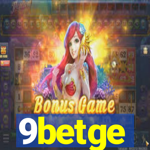 9betge