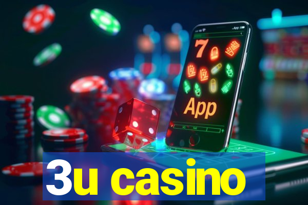 3u casino