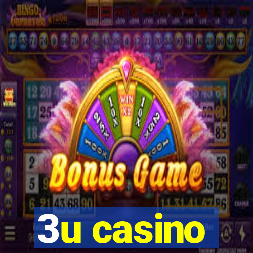 3u casino