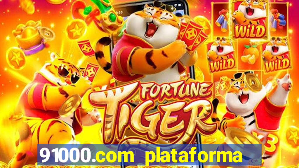 91000.com plataforma de jogos