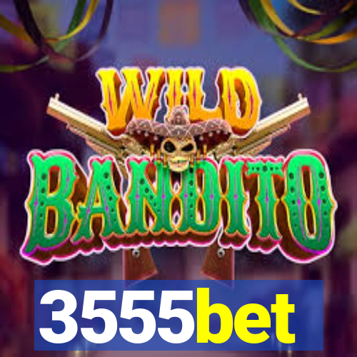 3555bet