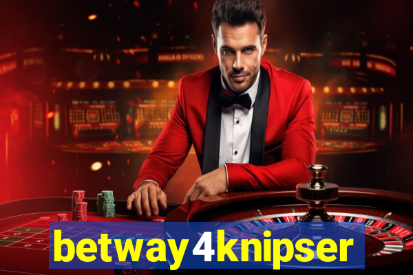 betway4knipser