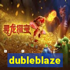 dubleblaze