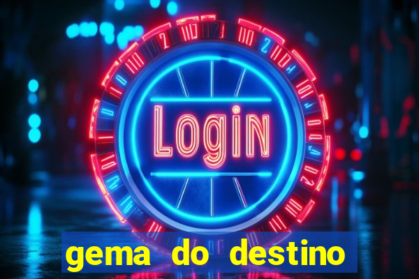 gema do destino códigos 2024
