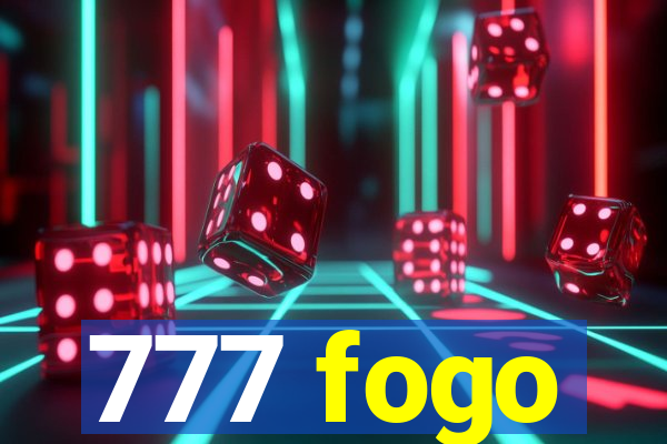 777 fogo