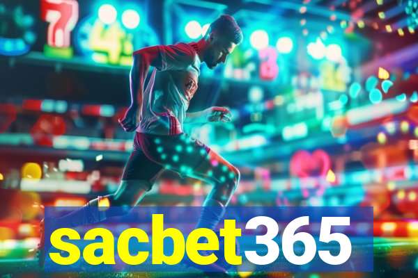 sacbet365