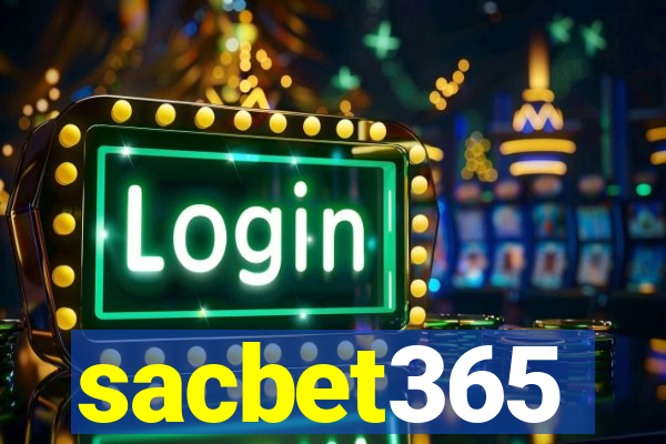 sacbet365