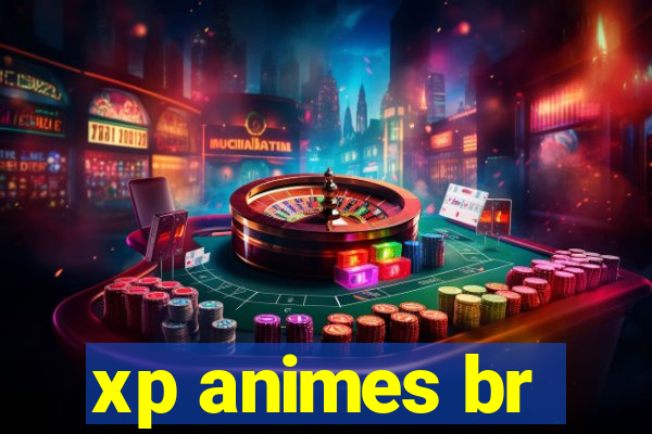 xp animes br