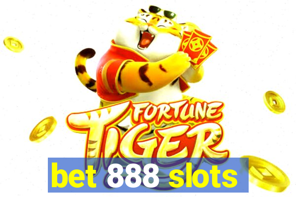 bet 888 slots