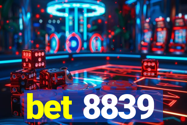 bet 8839