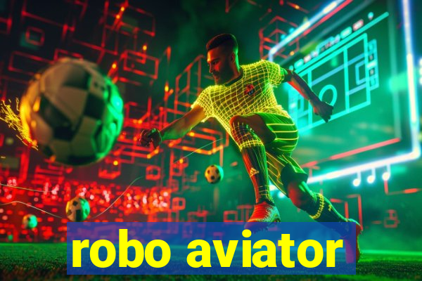 robo aviator