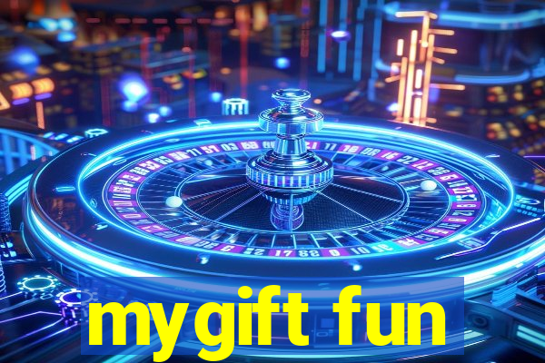 mygift fun