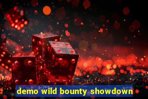 demo wild bounty showdown