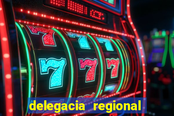 delegacia regional do trabalho