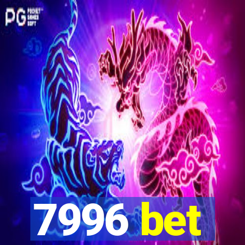 7996 bet