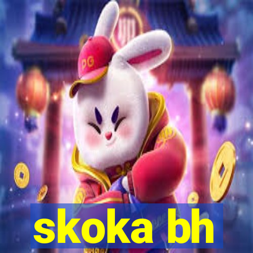 skoka bh