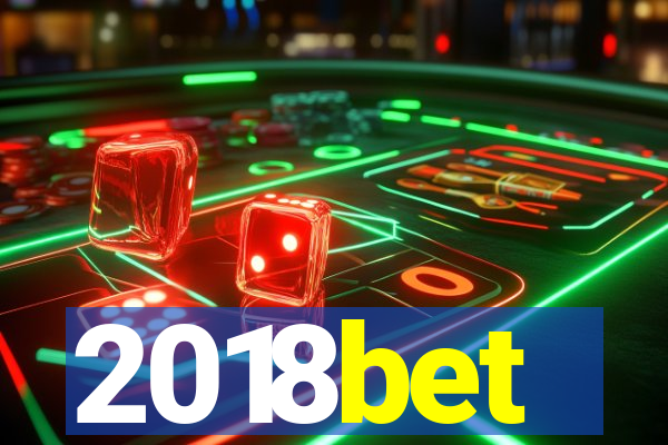 2018bet