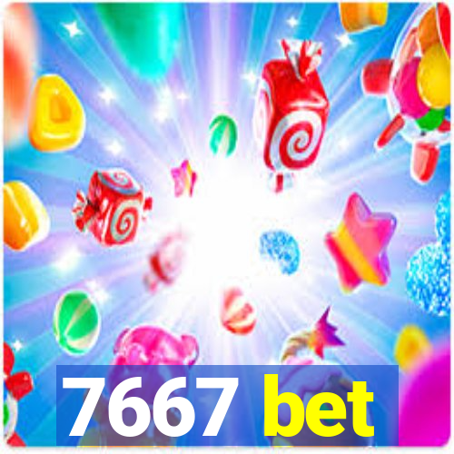 7667 bet