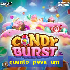 quanto pesa um fuzil 762
