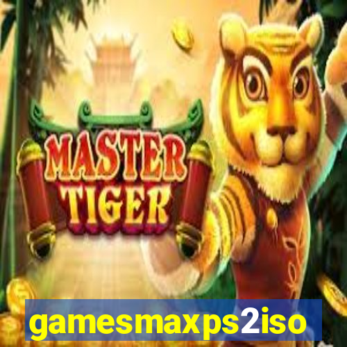 gamesmaxps2iso