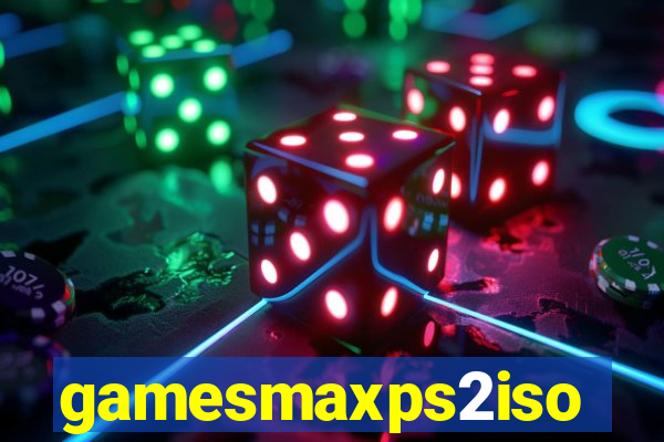 gamesmaxps2iso