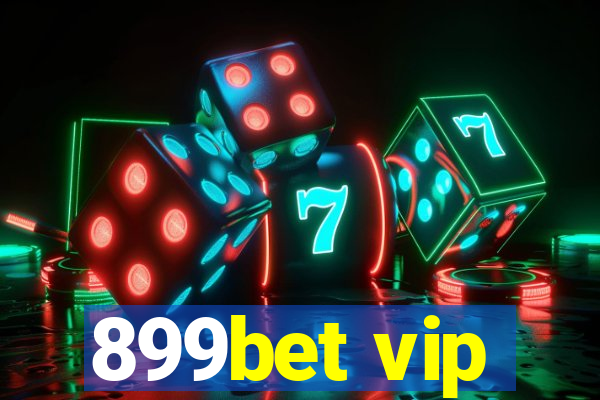 899bet vip