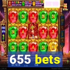 655 bets