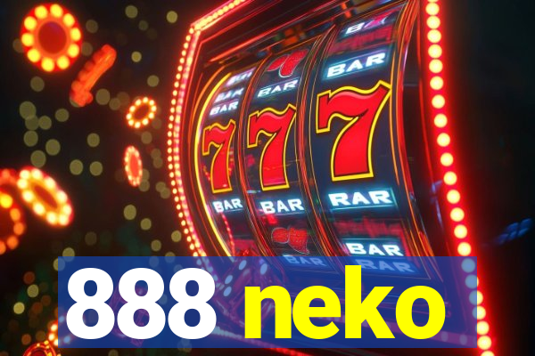 888 neko