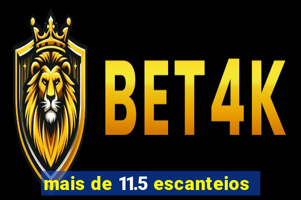 mais de 11.5 escanteios
