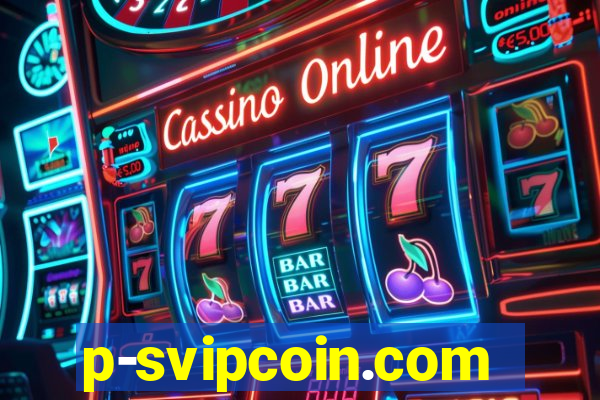 p-svipcoin.com
