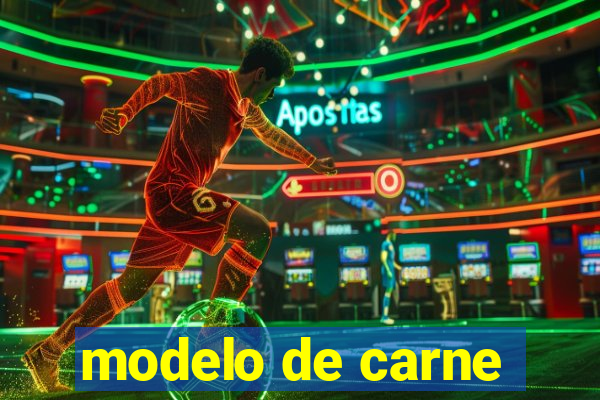 modelo de carne