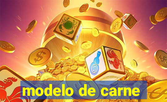 modelo de carne