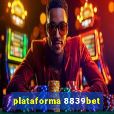 plataforma 8839bet