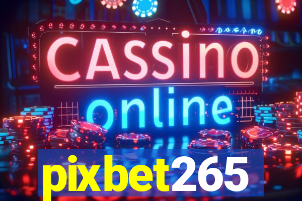 pixbet265