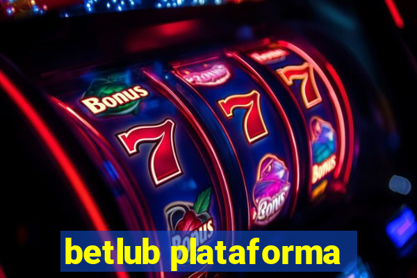betlub plataforma