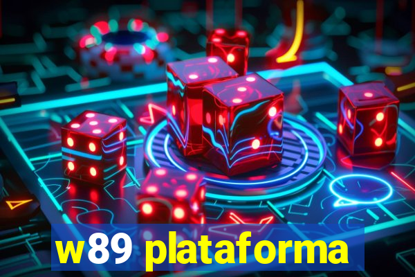 w89 plataforma