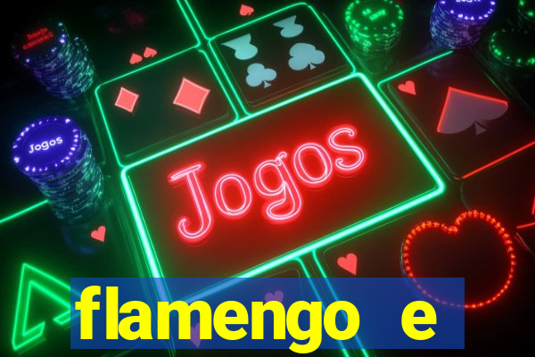 flamengo e fortaleza ao vivo futemax
