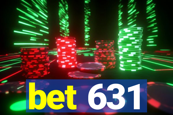 bet 631