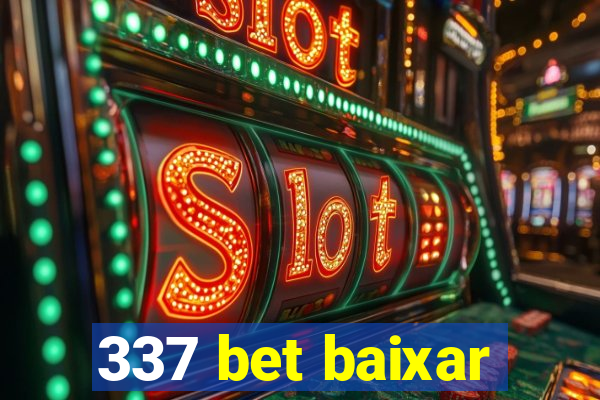 337 bet baixar