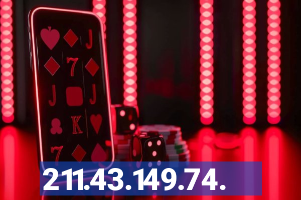 211.43.149.74.