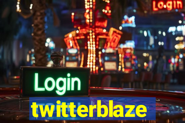 twitterblaze
