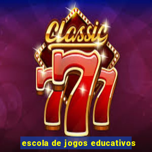 escola de jogos educativos