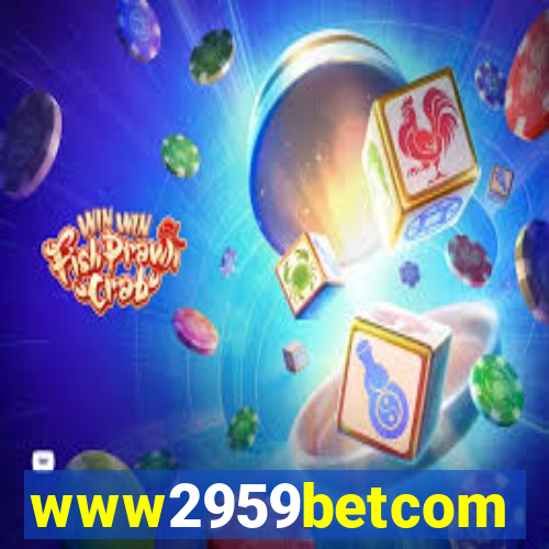 www2959betcom