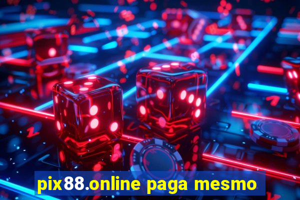 pix88.online paga mesmo