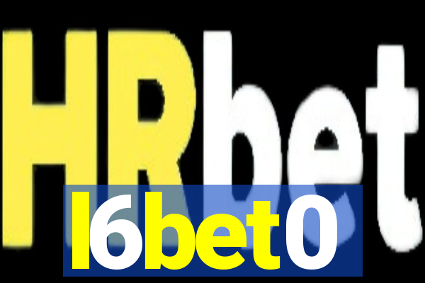 l6bet0