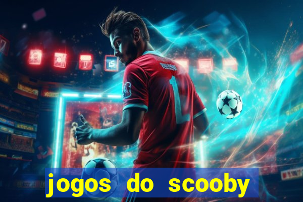 jogos do scooby doo adventure 1 2 3 4 5