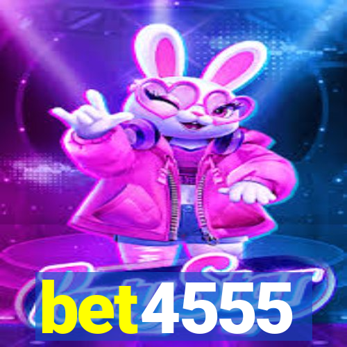 bet4555