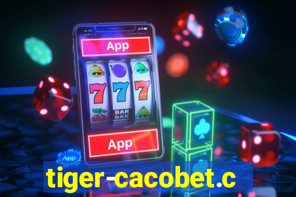 tiger-cacobet.com
