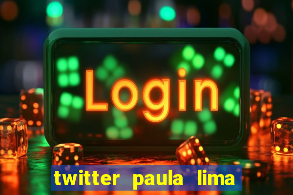 twitter paula lima musa do corinthians