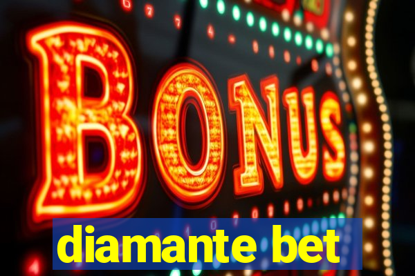 diamante bet